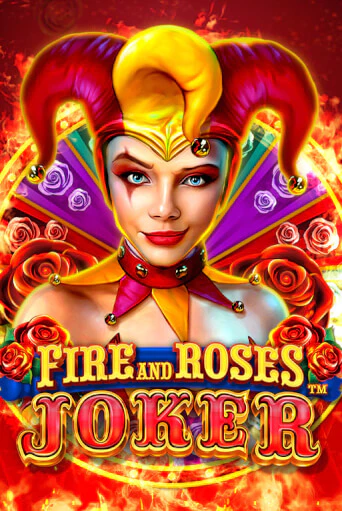 Fire and Roses Joker играть демо | Слотозал без регистрации