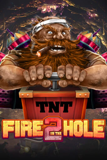 Fire in the Hole 2 играть демо | Слотозал без регистрации