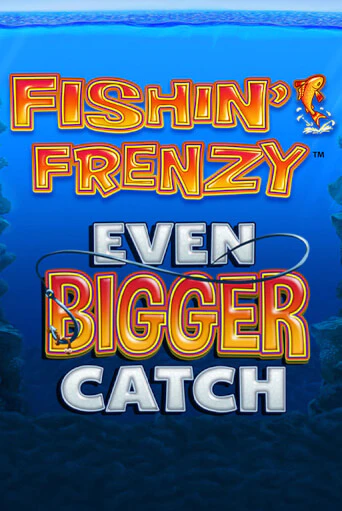 Fishin Frenzy Even Bigger Catch играть демо | Слотозал без регистрации