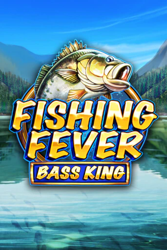 Fishing Fever Bass King играть демо | Слотозал без регистрации