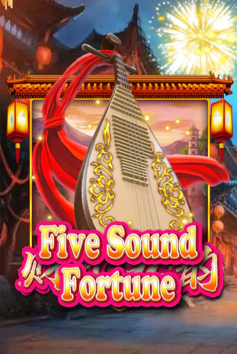 Five Sound Fortune играть демо | Слотозал без регистрации