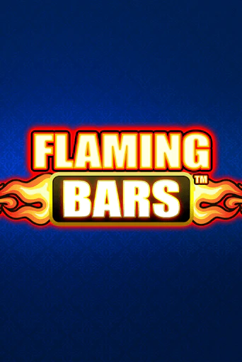 Flaming Bars играть демо | Слотозал без регистрации