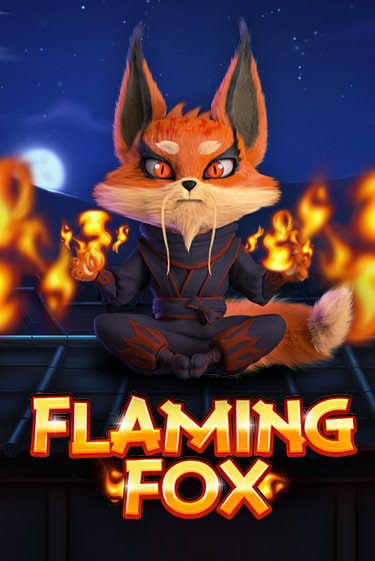 Flaming Fox играть демо | Слотозал без регистрации