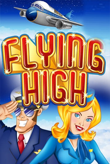 Flying High играть демо | Слотозал без регистрации