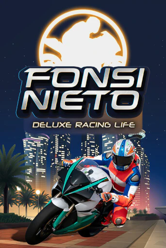 Fonsi Nieto Deluxe Racing Life играть демо | Слотозал без регистрации