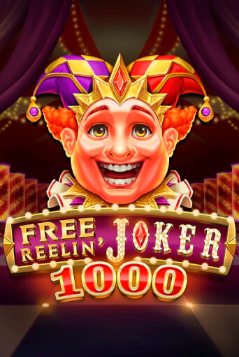 Free Reelin' Joker 1000 играть демо | Слотозал без регистрации