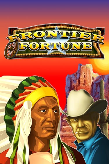 Frontier Fortunes играть демо | Слотозал без регистрации