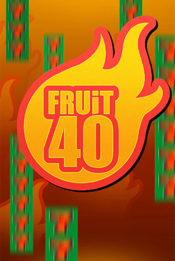 Fruit40 играть демо | Слотозал без регистрации