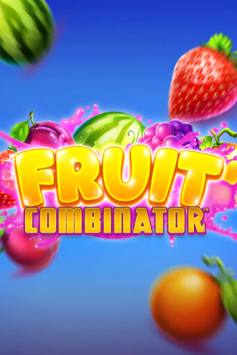 Fruit Combinator играть демо | Слотозал без регистрации