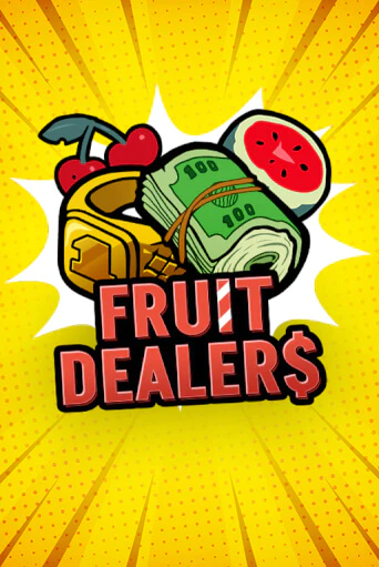 Fruit Dealers играть демо | Слотозал без регистрации