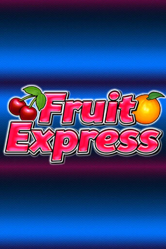 Fruit Express играть демо | Слотозал без регистрации