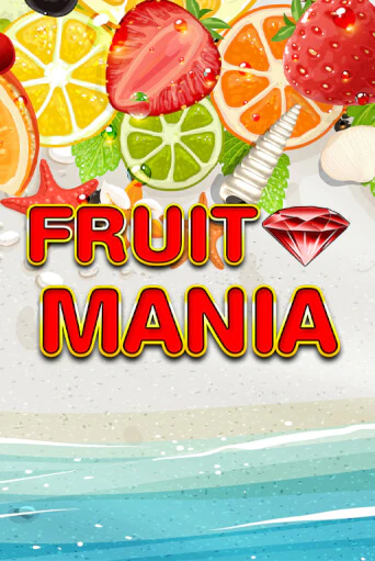 Fruit Mania играть демо | Слотозал без регистрации