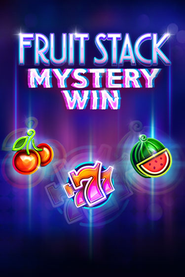 Fruit Stack Mystery Win играть демо | Слотозал без регистрации