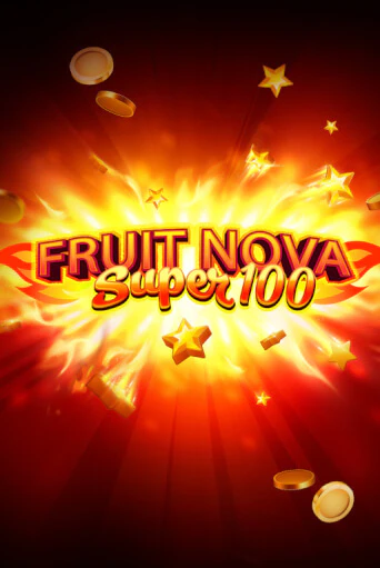 Fruit Super Nova 100 играть демо | Слотозал без регистрации