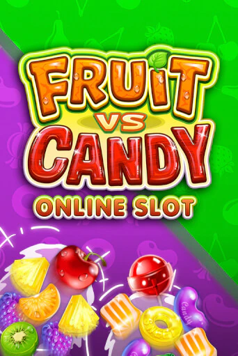 Fruit vs Candy играть демо | Слотозал без регистрации