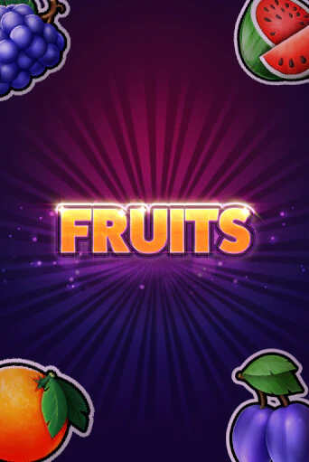 Fruits играть демо | Слотозал без регистрации