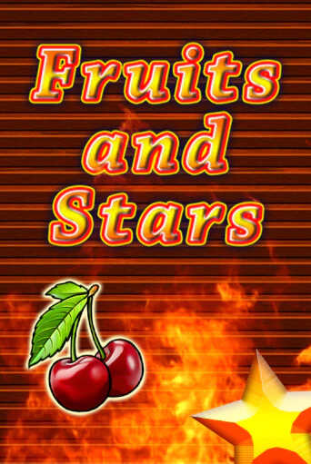 Fruits and Stars играть демо | Слотозал без регистрации