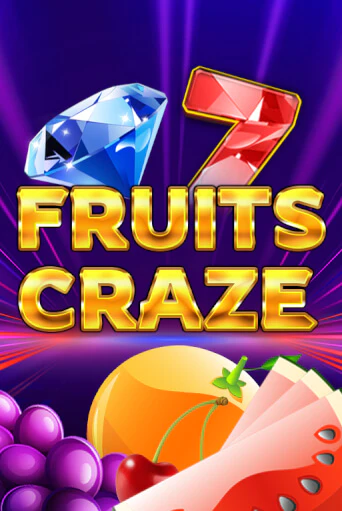 Fruits Craze играть демо | Слотозал без регистрации