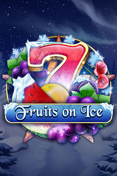 Fruits on Ice играть демо | Слотозал без регистрации