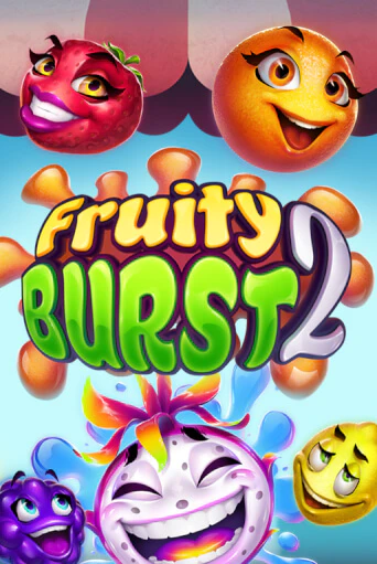 Fruity Burst 2 играть демо | Слотозал без регистрации