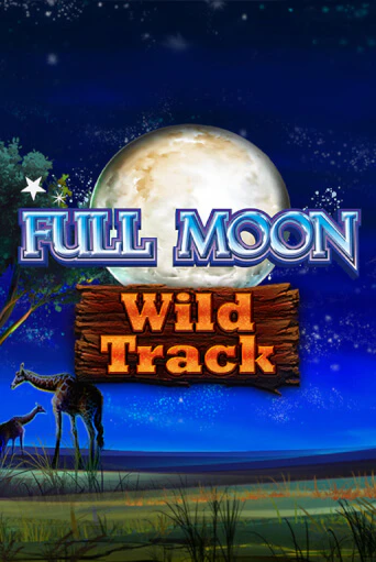 Full Moon: Wild Track играть демо | Слотозал без регистрации