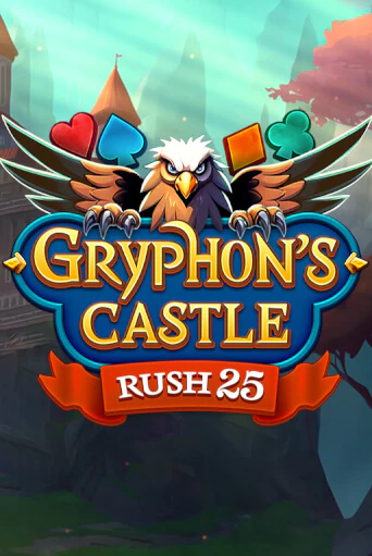 Rush 25 Gryphon's Castle играть демо | Слотозал без регистрации