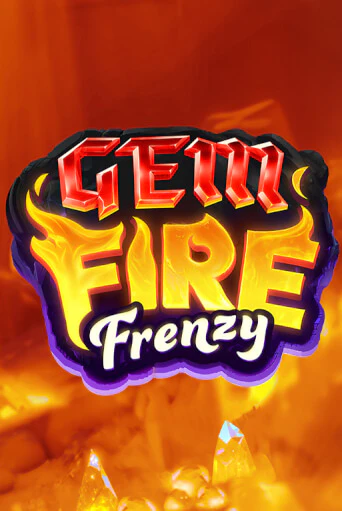 Gem Fire Frenzy играть демо | Слотозал без регистрации