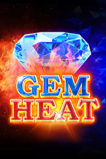 Gem Heat играть демо | Слотозал без регистрации