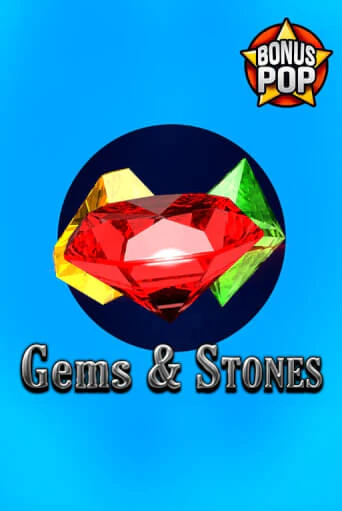 Gems & Stones играть демо | Слотозал без регистрации