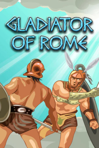 Gladiator of Rome играть демо | Слотозал без регистрации