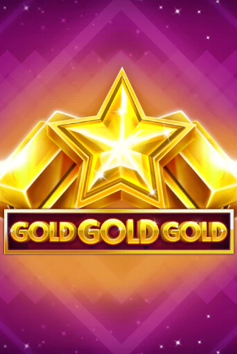 Gold Gold Gold играть демо | Слотозал без регистрации