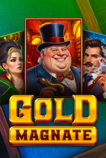 Gold Magnate играть демо | Слотозал без регистрации