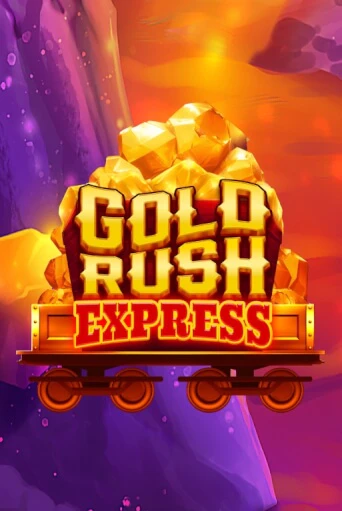 Gold Rush Express играть демо | Слотозал без регистрации