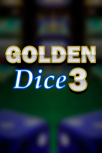 Golden Dice 3 играть демо | Слотозал без регистрации