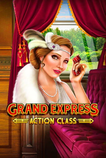 Grand Express Action Class играть демо | Слотозал без регистрации