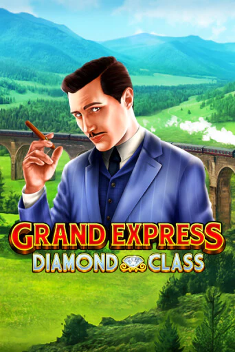 Grand Express Diamond Class играть демо | Слотозал без регистрации