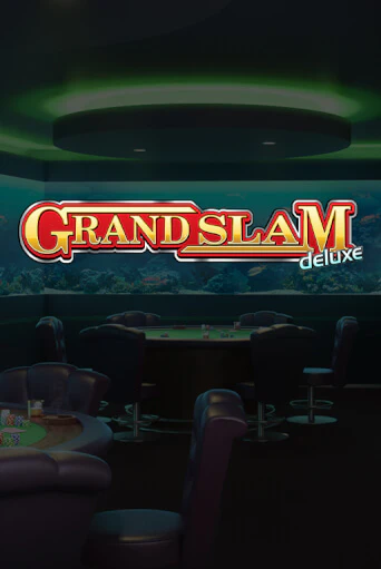 Grand Slam Deluxe играть демо | Слотозал без регистрации