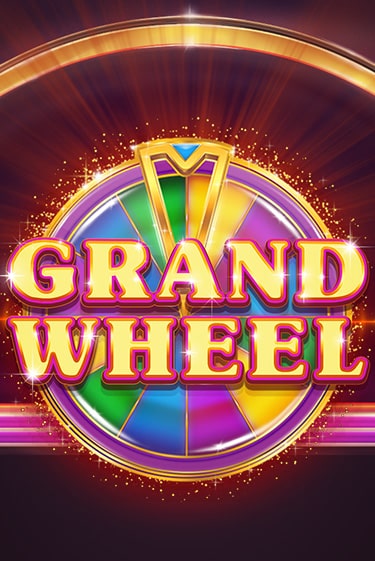 Grand Wheel играть демо | Слотозал без регистрации