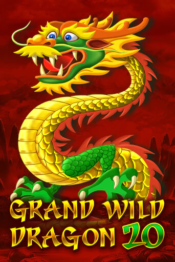 Grand Wild Dragon 20 играть демо | Слотозал без регистрации