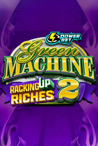 Green Machine Racking Up Riches 2 играть демо | Слотозал без регистрации