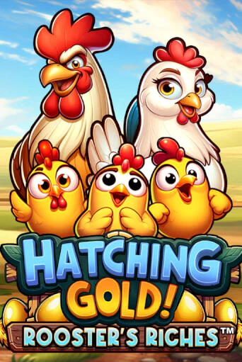 Hatching Gold! Rooster's Riches™ играть демо | Слотозал без регистрации