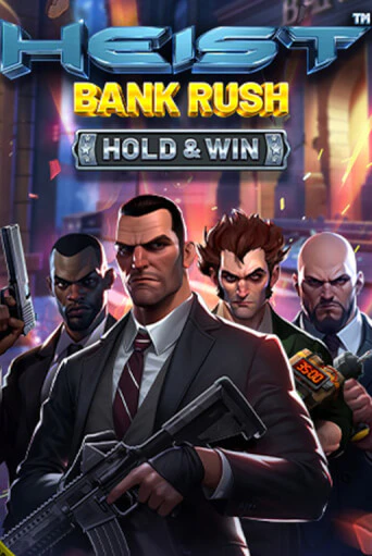 Heist: Bank Rush - Hold & Win играть демо | Слотозал без регистрации