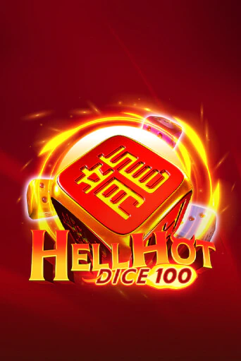 Hell Hot 100 Dice играть демо | Слотозал без регистрации