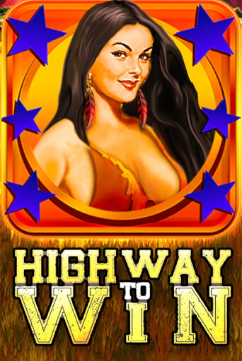 Highway to Win играть демо | Слотозал без регистрации