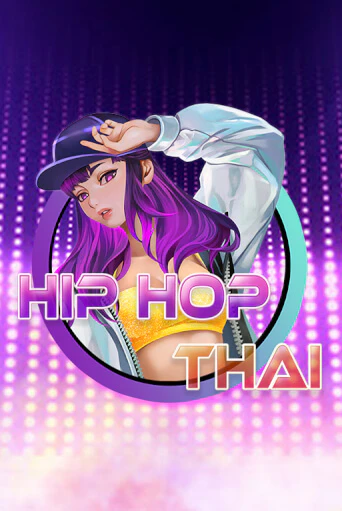 Hip Hop Thai играть демо | Слотозал без регистрации