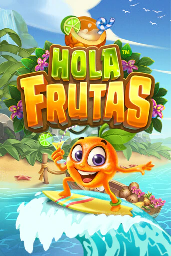 Hola Frutas играть демо | Слотозал без регистрации