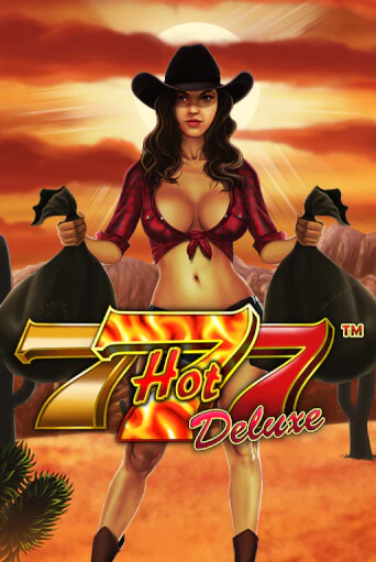 Hot 777 Deluxe играть демо | Слотозал без регистрации