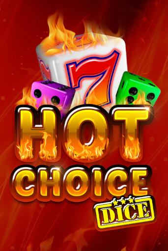 Hot Choice Dice играть демо | Слотозал без регистрации