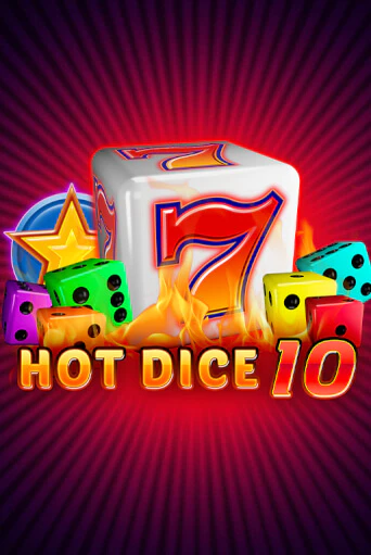 Hot Dice 10 играть демо | Слотозал без регистрации