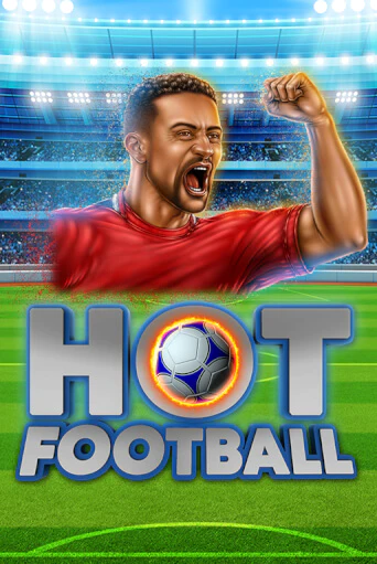 Hot Football играть демо | Слотозал без регистрации